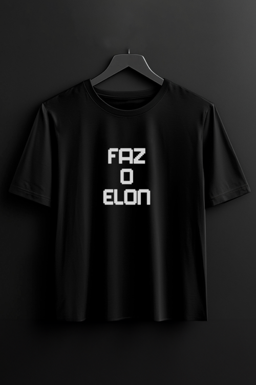 Camiseta Faz o Elon